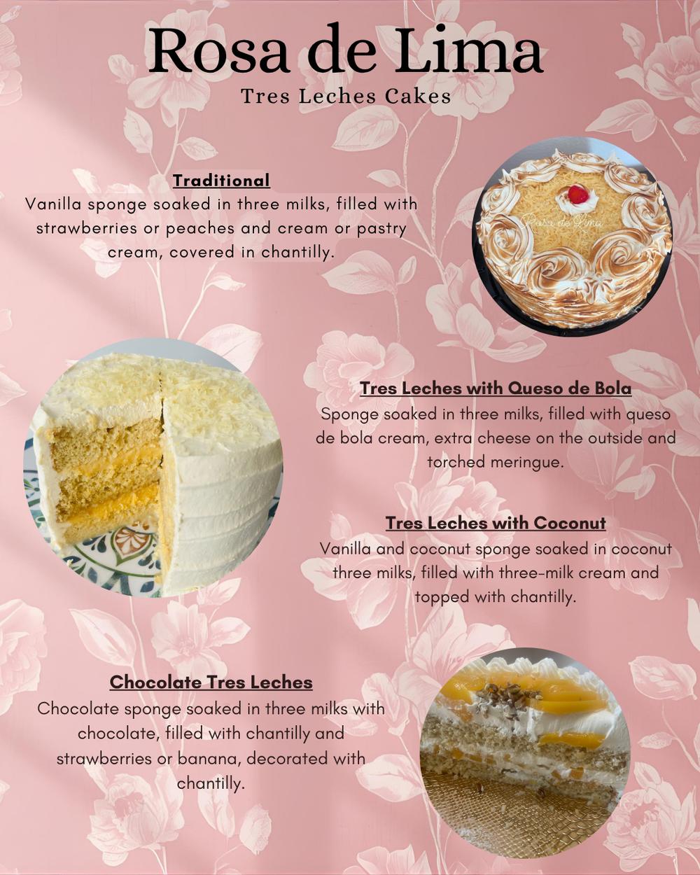 Tres leches cakes: traditional, queso de bola, coconut and chocolate